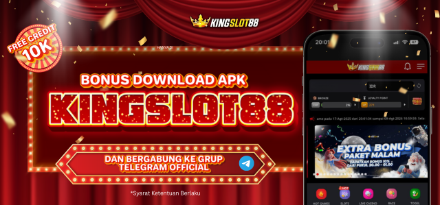 BONUS DOWNLOAD APK KINGSLOT88