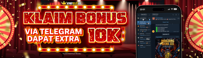 BONUS JOIN GRUP TELEGRAM KINGSLOT88